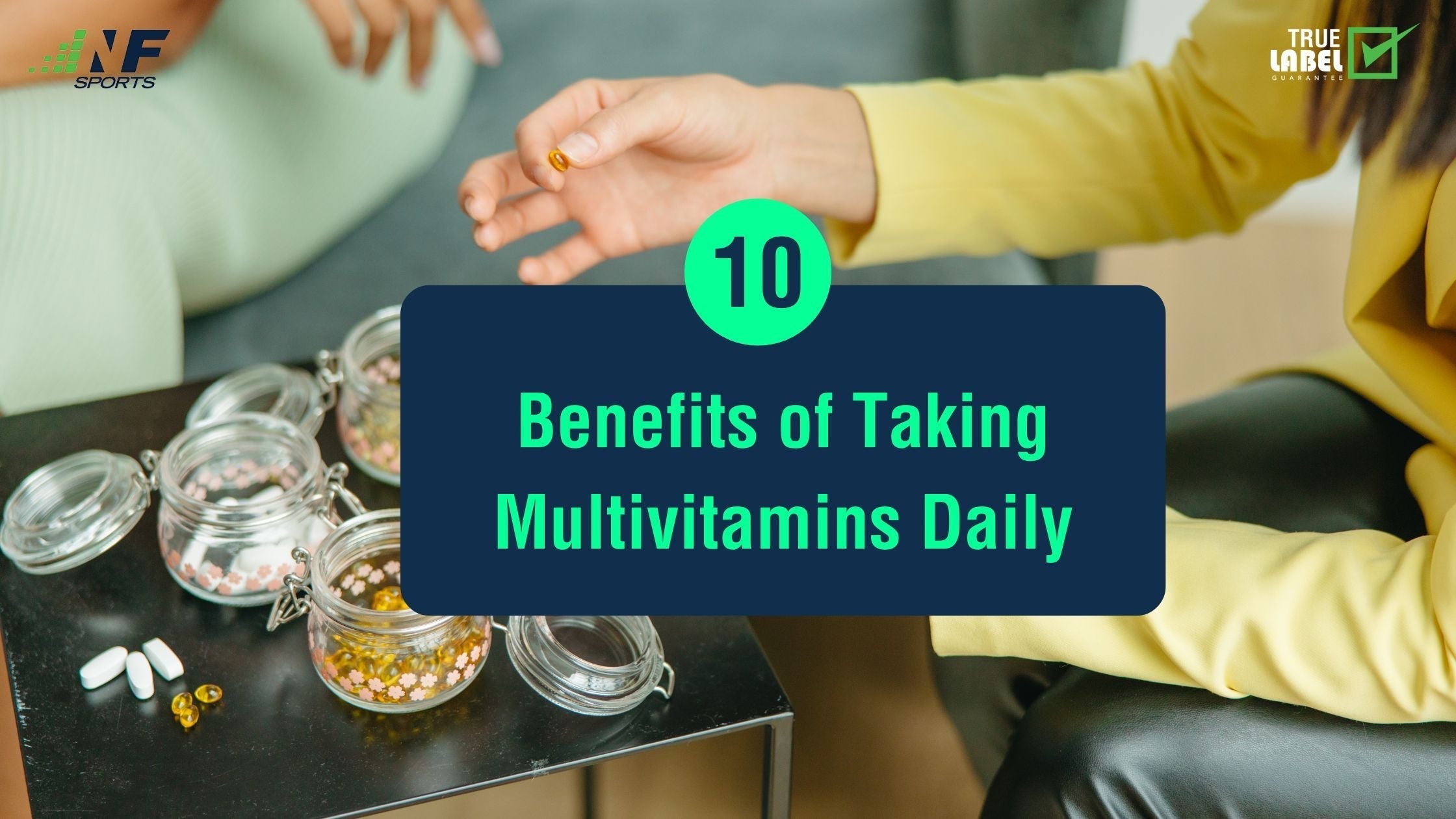 10 Benefits of Taking Multivitamins Daily